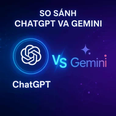 Gemini 2.0: Multimodal AI Agents mới của Google, mạnh mẽ hơn Gemini 1.5 rất nhiều